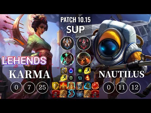 HLE Lehends Karma vs Nautilus Sup - KR Patch 10.15