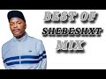 BEST OF SHEBESHXT LEKOMPO MIX 2025 18 OCTOBER SHEBESHXT