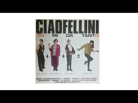 Ciao Fellini - Il Veliero