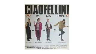 Ciao Fellini - Il Veliero