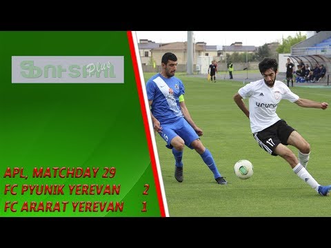 APL, Matchday 29 FC Pyunik Yerevan - FC Ararat Yerevan 2-1