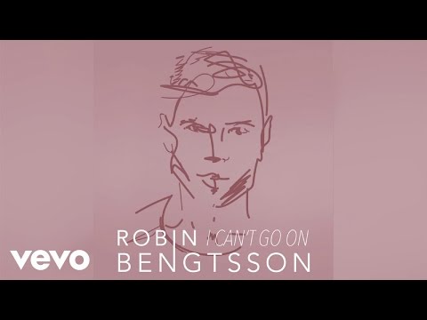 Robin Bengtsson - I Can´t Go On (Official Music Video)