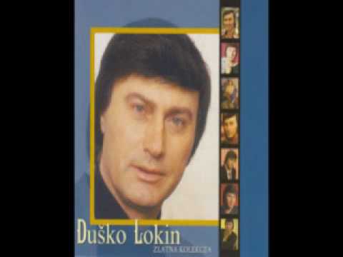 Duško Lokin - Oči pune suza