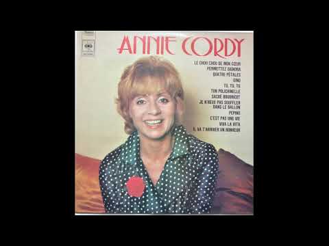 Annie Cordy - C'est pas une vie