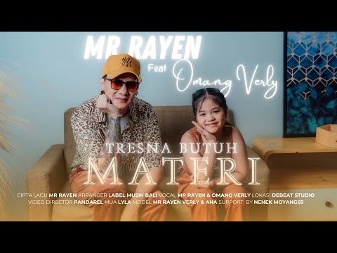 Mr.Rayen Feat Omang Verly - Tresna Butuh Materi ( Official Music Video )