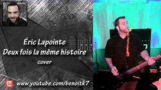 Deux fois la même histoire (Éric Lapointe) cover
