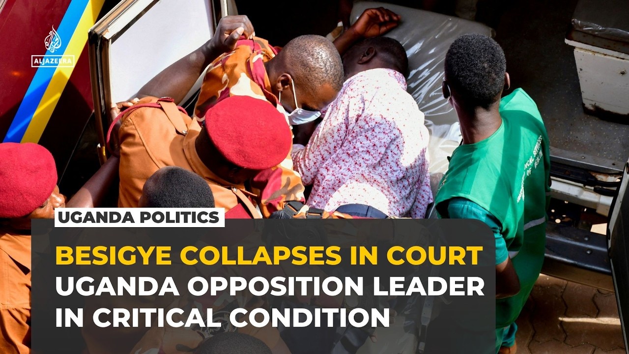 Ugandan opposition leader Kizza Besigye in critical condition after collapsing in court