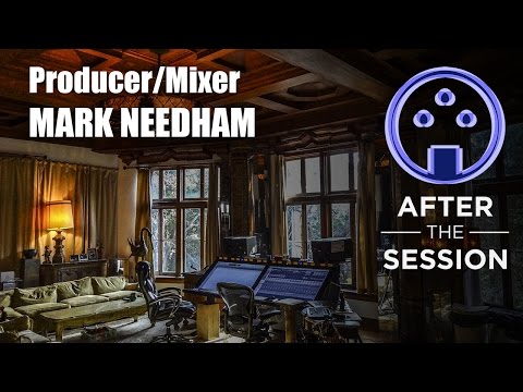 ATS Podcast: Producer/Mixer Mark Needham