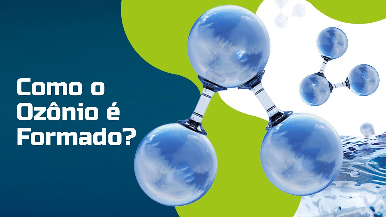 Como o Ozônio é formado?