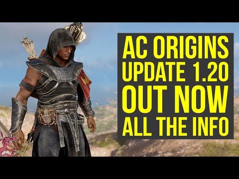 Assassin's Creed Origins Update 1.20 OUT NOW - New Quest, Features & Way More! (AC Origins 1.20) Video