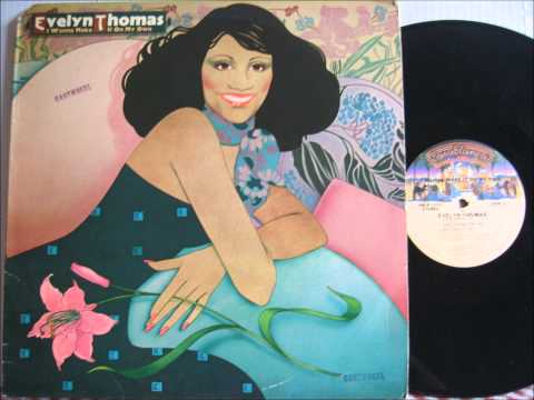 Evelyn Thomas - I wanna make it on my own (LP) (1978)