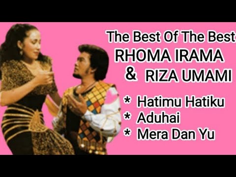 Rhoma Irama & Riza Umami - Hatimu Hatiku - Aduhai - Mera Dan Yu