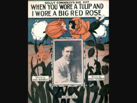 Billy Murray and the American Quartet - When You Wore a Tulip and I Wore a Big Red Rose (1914)