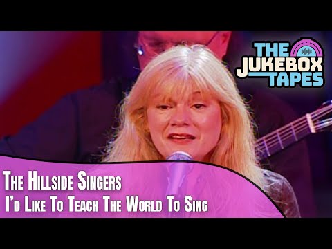 I'd Like To Teach The World To Sing - The Hillside Singers