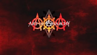 Art Of Anarchy - Won't Let You Down (10/27/16)
