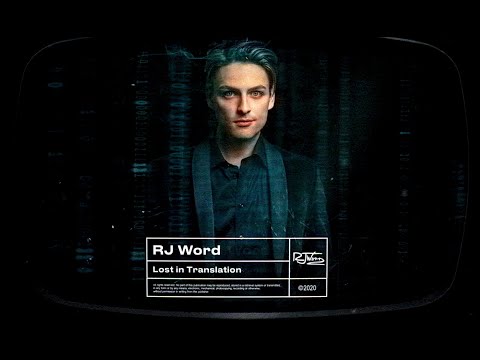 RJ Word - Lost In Translation
