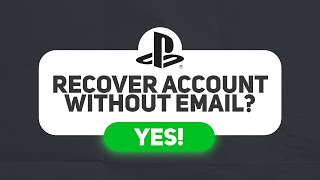 How To Recover Playstation Account Without Email | 2024 Easy