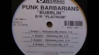 Punk Barbarians - Bubblin' (R&Bubbles Mix)