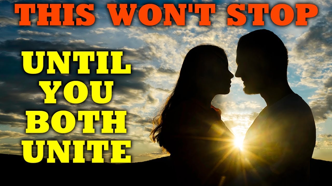 God Intentionally Wants You to Be with That Person. This Won't Stop Until You End Up Together