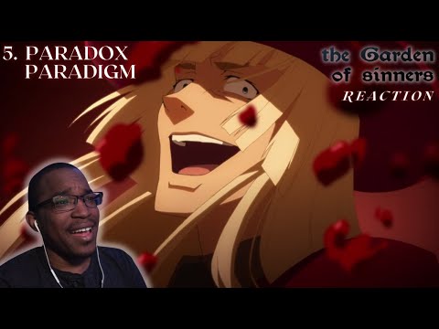 Paradox Paradigm | Garden of Sinners: Movie 5 [REACTION + DISCUSSION]