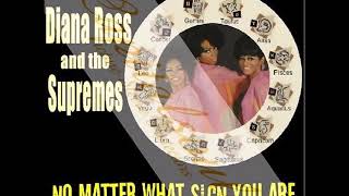 The Supremes-No Matter What Sign You Are - Stereo Version