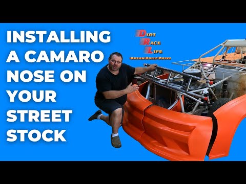 How to Install a Camaro Nose on a Street Stock