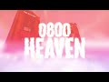 Nathan Dawe, Joel Corry & Ella Henderson - 0800 Heaven Nathan Dawe, Joel Corry & Ella Henderson - 0800 Heaven