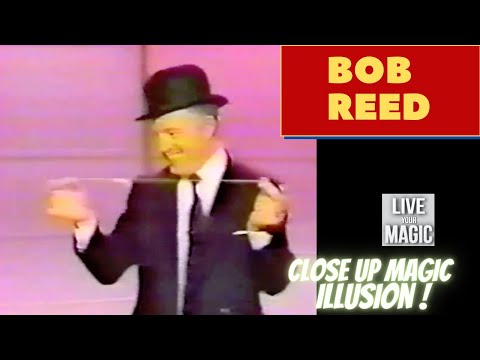 Bob Reed magic illusion