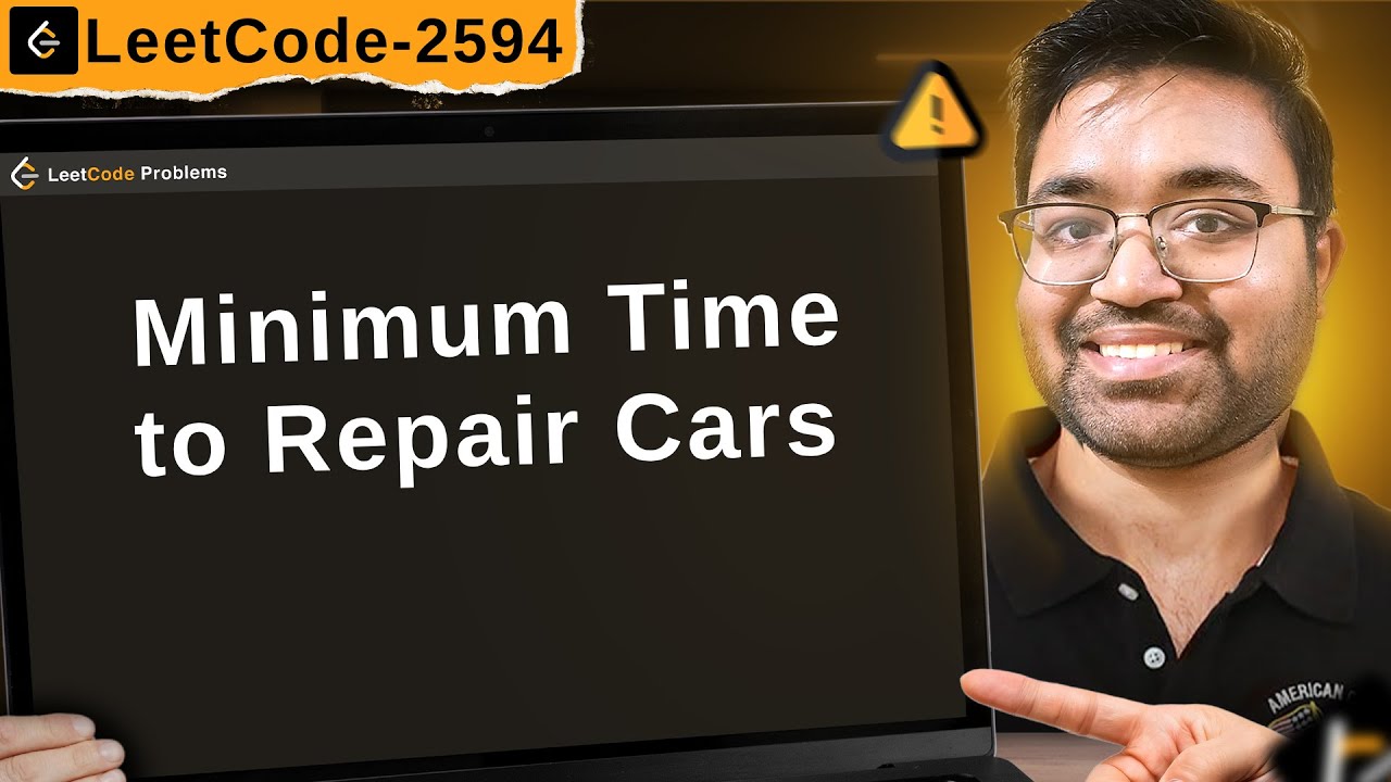 2594. Minimum Time to Repair Cars | leetcode daily challenge | dsa | shashcode