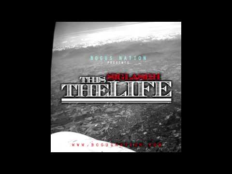 Siglashh - This The Life