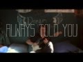 The Pipes - Always Told You (Official Music Video ...