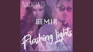 Flashing Lights (feat. Dream Kayris)