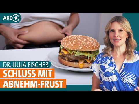 Abnehmen ohne Jojo-Effekt und nach Diät das Gewicht halten | Dr. Julia Fischer | ARD Gesund
