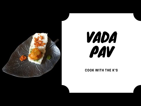 Vada Pav | Cook With The K's | 52 Delicacies in 52 Sundays | #21