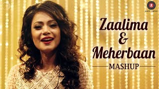 Zaalima &amp; Meherbaan Mashup | Charu Semwal