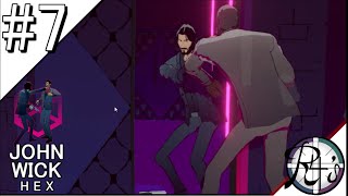 【Real4's】#7 ジョンウィックがエリジウムを駆け巡る!!【John Wick Hex】