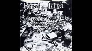 Poison Idea -  Cold Comfort