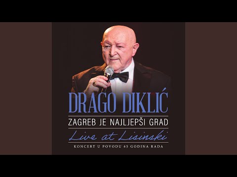 Tebi, Grade Moj (Live At Lisinski)