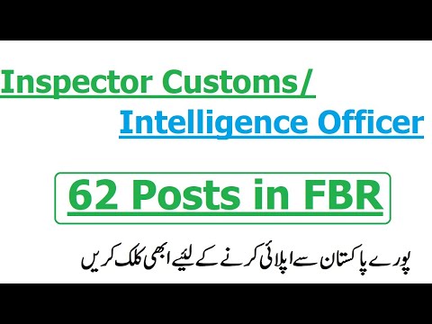 62 Posts of Inspector Custom/Intelligence Officer in FBR by Federal Public Service Commission ||FPSC