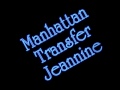 Manhattan Transfer - Jeannine