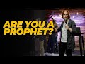 How To Know If You Are A Prophet Prophet Vs A Prophetic Person Prophets