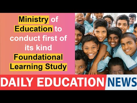 Ministry of Education to conduct first of its kind Foundational Learning Study.