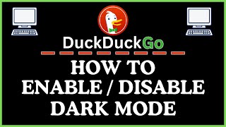 How to Enable or Disable Dark Mode on the DuckDuckGo Web Browser | PC Tutorial