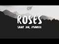 SAINt JHN ROSES Imanbek Remix Lyrics v