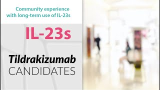 Tildrakizumab candidates