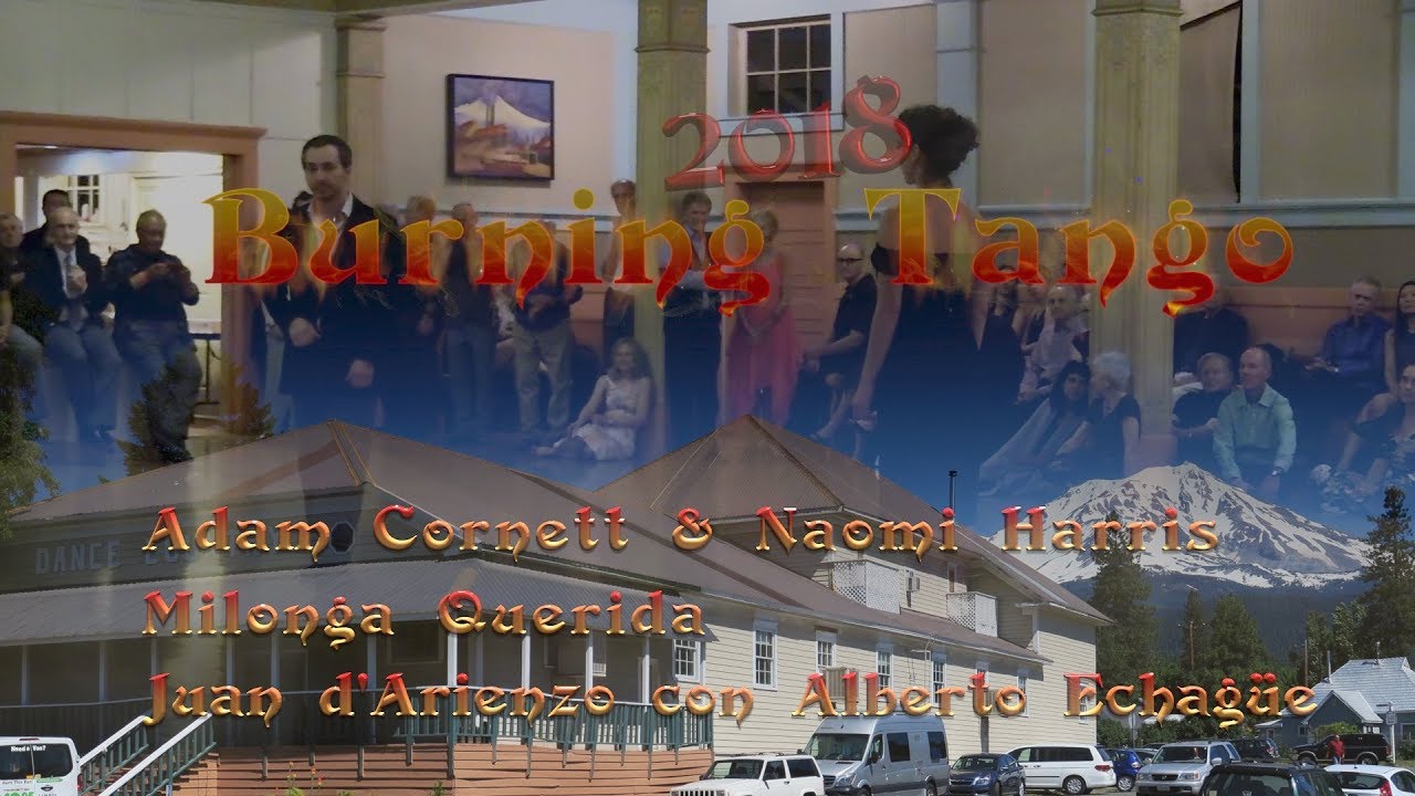 Adam Cornett & Naomi Harris - Milonga Querida - Juan d'Arienzo con Alberto Echagüe