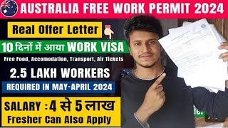 Australia Free Work Permit Visa 2024 🇦🇺 | Approve within 2 weeks | Packing And Helper Job #australia