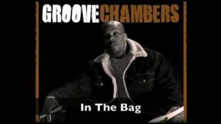 Groove Chambers 