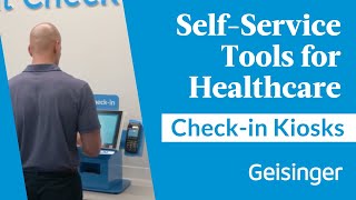 Streamline Your Visit: Discover Geisinger’s Self-Service Tools for Healthcare