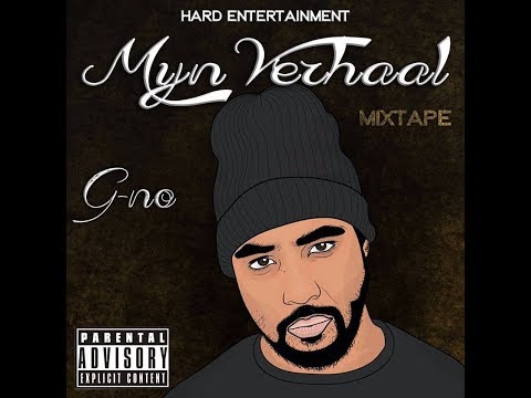 G-no - Mijn Verhaal (MIXTAPE)